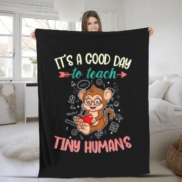 Discover Good Day To Teach Tiny Humans Elementary Teacher Fleece Blankets