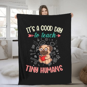 Discover Good Day To Teach Tiny Humans Elementary Teacher Fleece Blankets