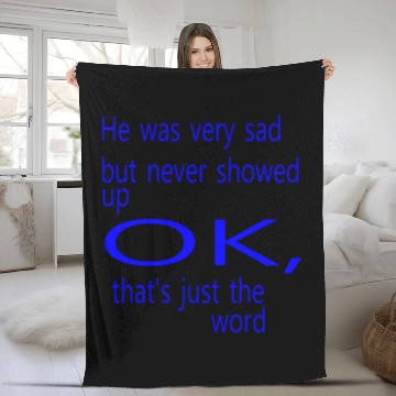 Discover He was very sad but never Fleece Blankets