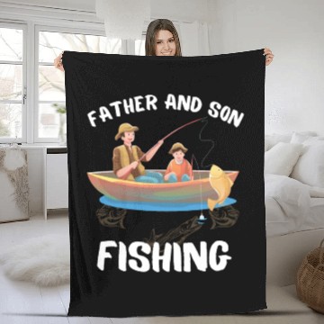 Discover FATHER AND SON FISHING, DAUGTHER, FATHERS DAY, Fleece Blankets