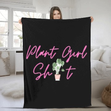 Discover Plant Girl Shit Fleece Blankets