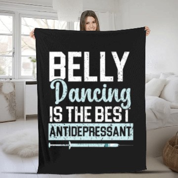 Discover Belly Dancing Is The Best Antidepressant Shimmy Fleece Blankets