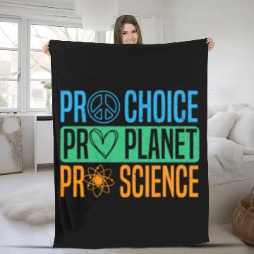 Discover Pro Choice Pro Planet Pro Science Earth Day Fleece Blankets
