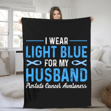 Discover I Wear Blue For My Husband Prostate Cancer Awarene Fleece Blankets