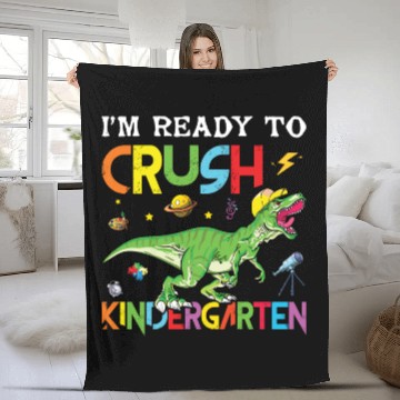 Discover I Ready to Crush Kindergarten Dinosaur Trex Fleece Blankets