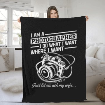 Discover Funny Photograph Camera Photography I'm A Fleece Blankets