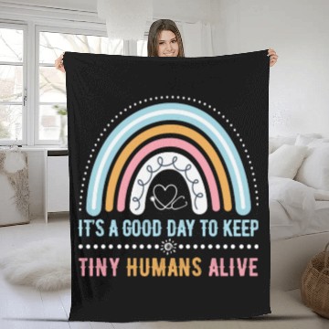 Discover It's A Good Day To Keep Tiny Humans Alive NICU Fleece Blankets