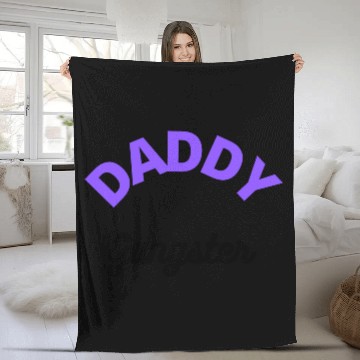 Discover Daddy Gangster Fleece Blankets