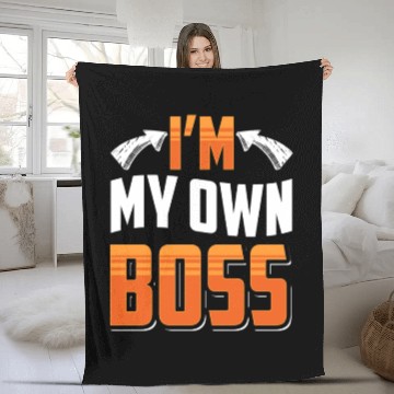 Discover I'm My Own Boss Business Owner CEO Founder Fleece Blankets