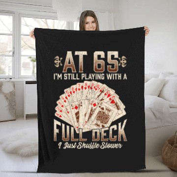 Discover 65Th Birthday 65 Year Old Poker Playing Card Sayin Fleece Blankets
