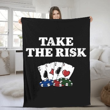 Discover Take the Risk Gambler Poker Gambling Poker Player Fleece Blankets