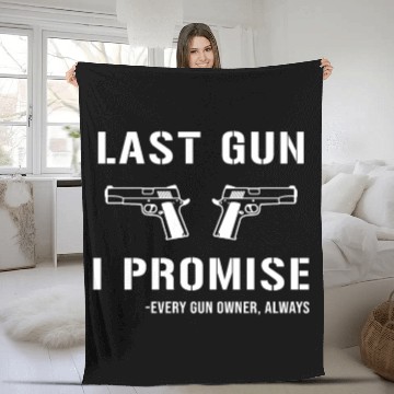 Discover Last Gun I Promise Fleece Blankets