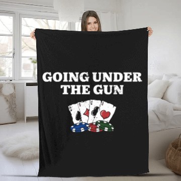 Discover Going Under the Gun Gambler Poker Gambling Poker Fleece Blankets