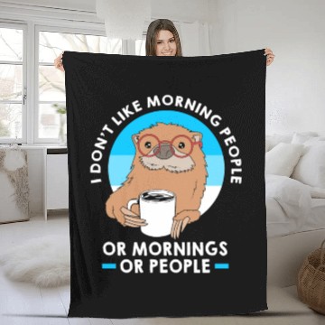 Discover I Dont Like Morning People Funny Otter For Men Fleece Blankets