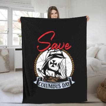 Discover Save Columbus Day Christopher Columbus Navigator Fleece Blankets