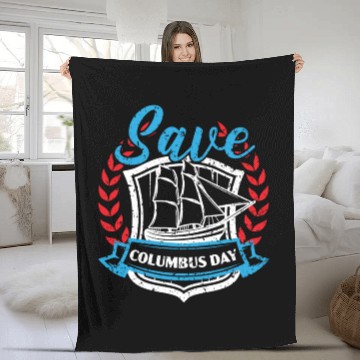 Discover Save Columbus Day Christopher Columbus Navigator Fleece Blankets