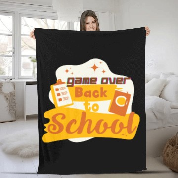Discover Game Over Back To School - Back To School quotes Fleece Blankets