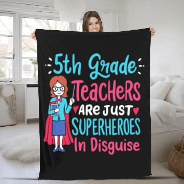 Discover 5th Grade Teachers Superheroes In Disguise Gift Fleece Blankets