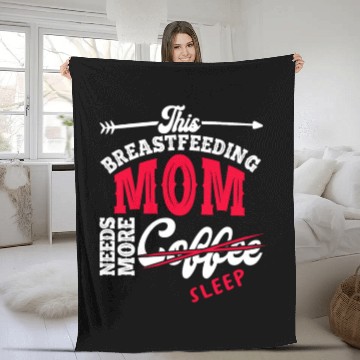 Discover Breastfeeding Mom Mama Normalized Awareness Fleece Blankets