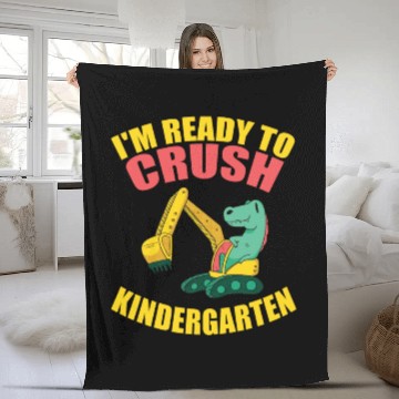 Discover I'm Ready To Crush Kindergarten T Rex Excavator Ba Fleece Blankets