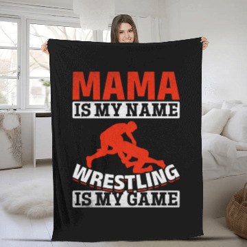 Discover Wrestling Mama Is My Name Wrestling Is My Game Fleece Blankets