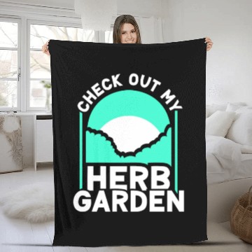 Discover Check Out My Herb Garden Gardening Herbalist Herbs Fleece Blankets