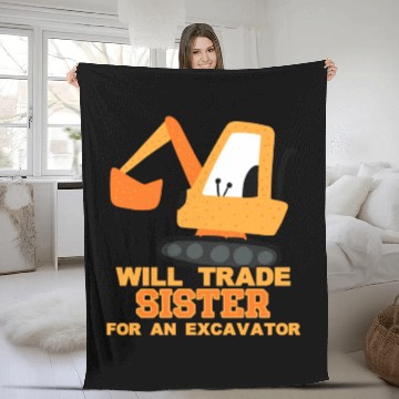 Discover Will Trade Sister for Excavator | Toddler Boy Fleece Blankets