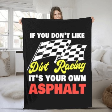 Discover Funny Dirt Track Racing Pun Race Car Asphalt Fleece Blankets