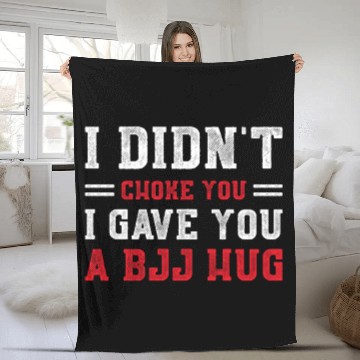 Discover I Didn't Choke You BJJ Hug - Brazilian Jiu Jitsu Fleece Blankets