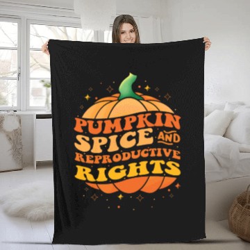 Discover Pumpkin Spice and Reproductive Rights Pro Choice Fleece Blankets
