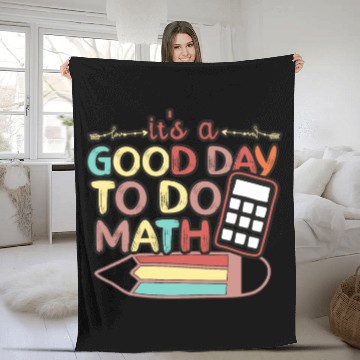 Discover Its A Good Day To Do Math Back To School Math Fleece Blankets