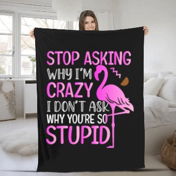 Discover Funny Flamingo Stop Asking Fleece Blankets