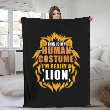 Discover This Is My Human Costume I m Really A Lion Fleece Blankets