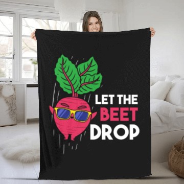 Discover Let The Beet Drop For Vegetable Lover Fleece Blankets