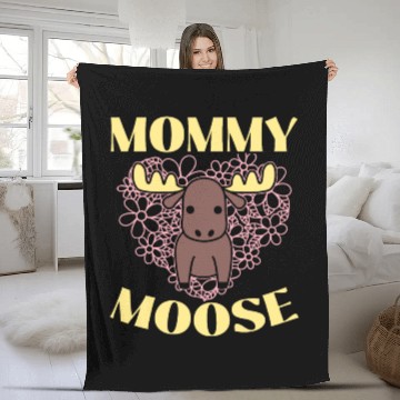 Discover Mommy Moose Lover Alces Elk Deer Mothers Day Fleece Blankets