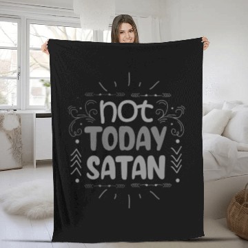 Discover Christianity Not Today Satan Christian Gift Idea Fleece Blankets