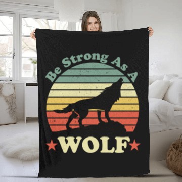 Discover Be Strong As A Wolf Fleece Blankets