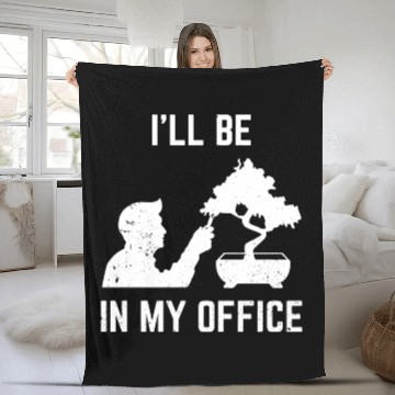 Discover Bonsai Funny Slogan I'll Be In My Plant Office Fleece Blankets