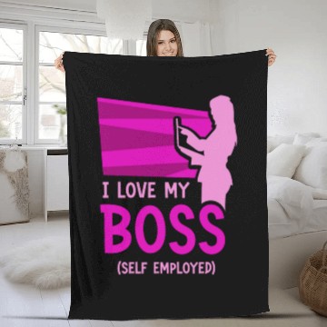 Discover I Love My Boss Self Employed Work Freelancer Job Fleece Blankets