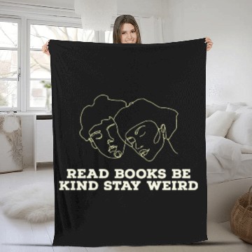 Discover Read books be kind stay weird Fleece Blankets