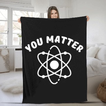 Discover You Matter - Science Fleece Blankets, You Energy Fleece Blankets