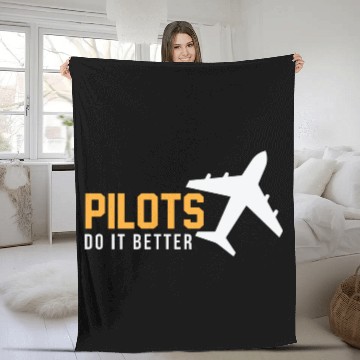 Discover Pilots Do It Better Fleece Blankets