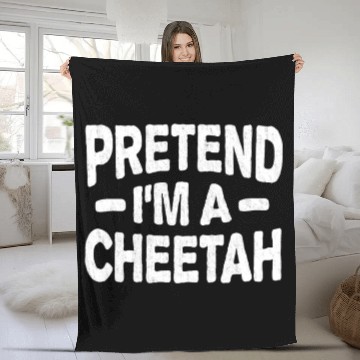 Discover Pretend I'm A Cheetah Easy Lazy Halloween Costume Fleece Blankets