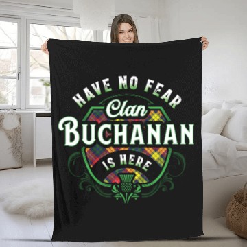 Discover Funny Scottish Clan Buchanan Tartan Have No Fear Fleece Blankets