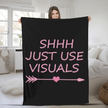 Discover Special Education Teacher SPED Funny Shhh Just Use Fleece Blankets