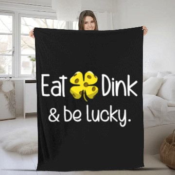 Discover Eat Dink And Be Lucky Pickleball Irish Clover Fleece Blankets
