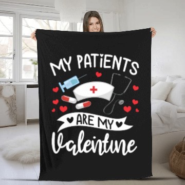 Discover My Patients Are My Valentine Doctor Gift Him Her Fleece Blankets