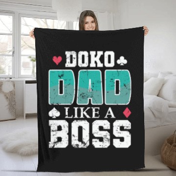 Discover Doko Dad Like a Boss Card Game Hobby Fleece Blankets