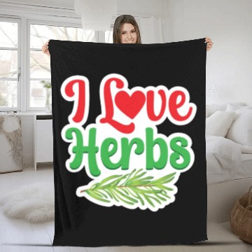 Discover I Love Herbs Gardening Herb Herbalism Herbalist Fleece Blankets