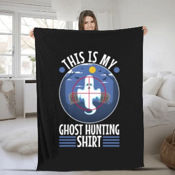 Discover This is my ghost hunting Fleece Blankets